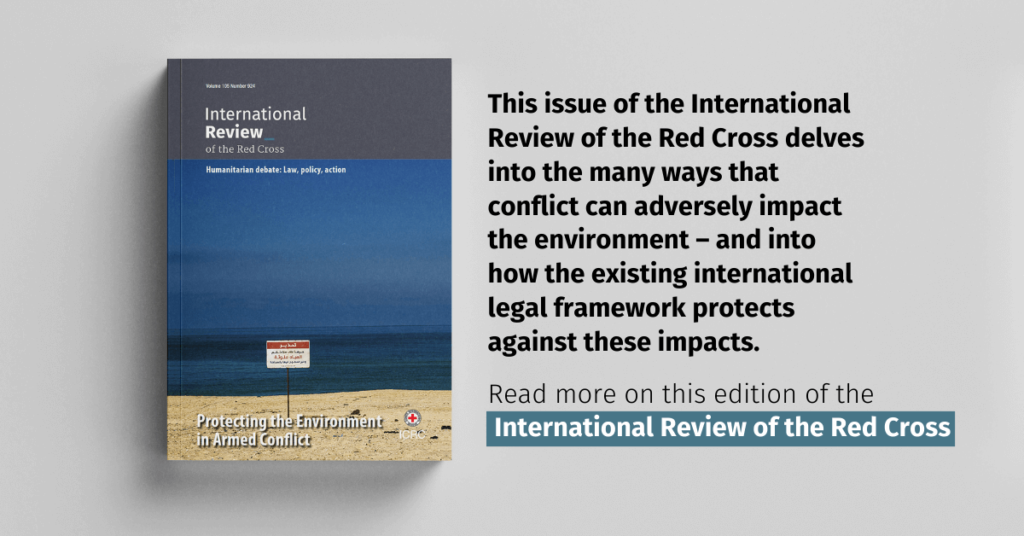 Time for “environmentarian corridors”? Investigating the concept of safe passage to protect the environment during armed conflict Time for “environmentarian corridors”? Investigating the concept of safe passage to protect the environment during armed conflict