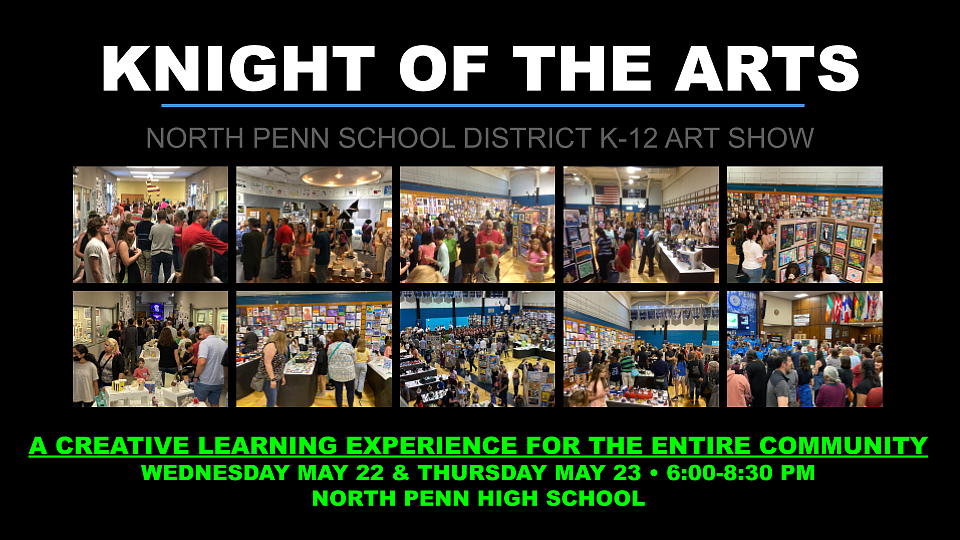 ‘Knight of the Arts’ will showcase K-12 North Penn artistic talent