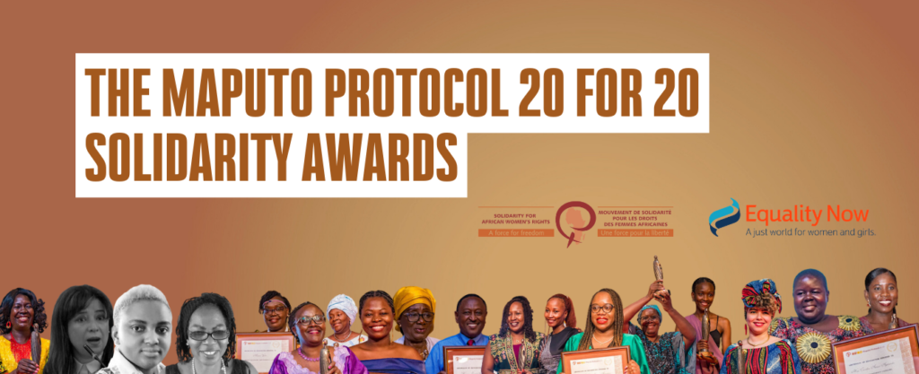 The 20 for 20 Solidarity Awards: Advancing the Maputo Protocol