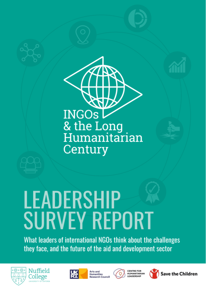 INGOs & the Long Humanitarian Century – Leadership Survey Report: What leaders of international NGOs think about the challenges they face, and the future of the aid and development sector – World INGOs & the Long Humanitarian Century – Leadership Survey Report: What leaders of international NGOs think about the challenges they face, and the future of the aid and development sector – World