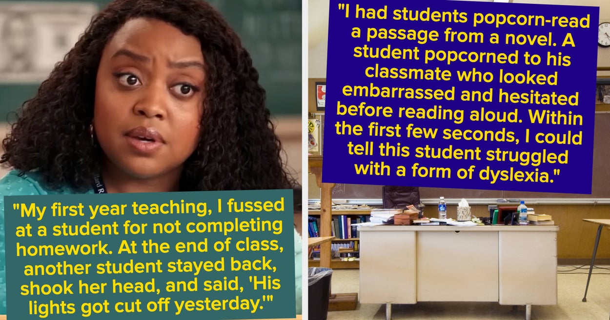 Teachers Sharing Experiences With Students That Made Them Change Their Policies