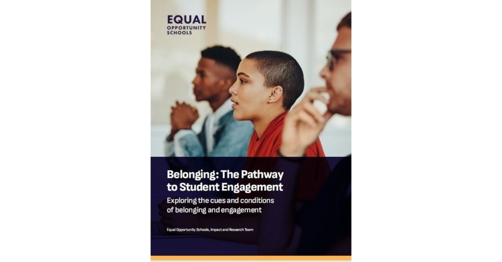 The Pathway to Student Engagement Report, Emphasizing the Important Links Between Belonging, Student Engagement, and Academic Success in High School