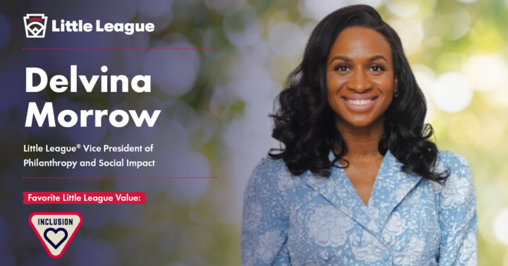 Delvina Morrow Joins Little League® as New Vice President of Philanthropy and Social Impact Delvina Morrow Joins Little League® as New Vice President of Philanthropy and Social Impact