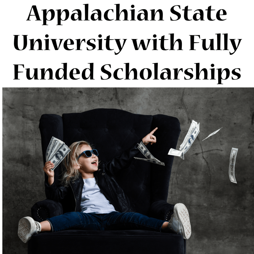 Appalachian State University (ASU) is renowned for its commitment to academic excellence and community engagement, offering a range of fully funded scholarships to support students in achieving their educational goals.