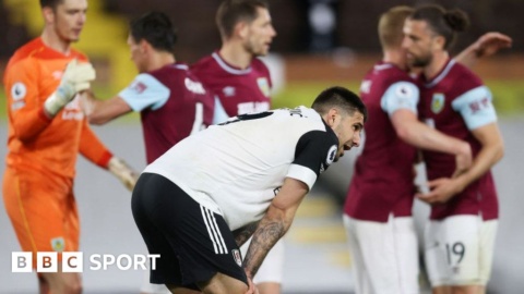 Fulham 0-2 Burnley: Cottagers relegated to Championship