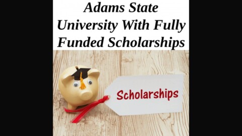 Welcome to Adams State University, where educational excellence meets opportunity through our renowned fully funded scholarships program.