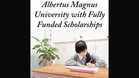 Albertus Magnus University, renowned for its academic excellence and vibrant campus life, offers a transformative educational experience through fully funded scholarships.